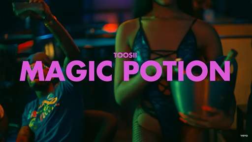 Magic Potion Lyrics by Toosii