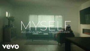 Myself Lyrics August Alsina