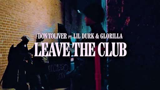Leave The Club Lyrics Don Toliver