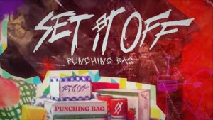 Punching Bag Lyrics Set It Off