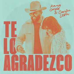 Te Lo Agradezco by Kany Garcia & Carin Leon