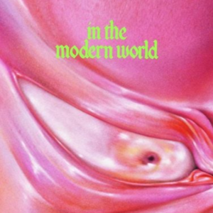 ​In the Modern World lyrics